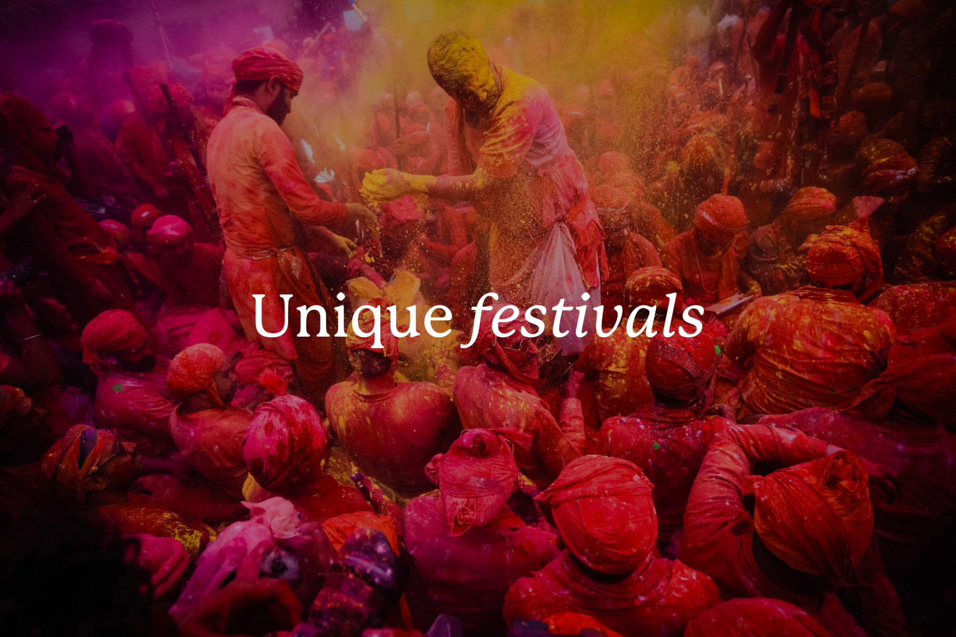 Unique Festivals around the world